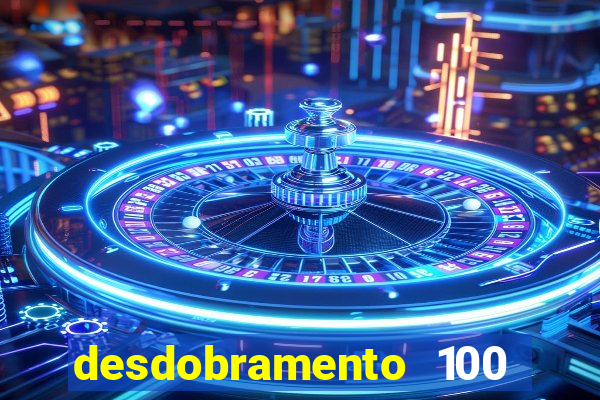 desdobramento 100 dezenas em apenas 6 jogos